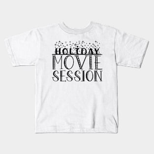 Holiday Movie Session Kids T-Shirt